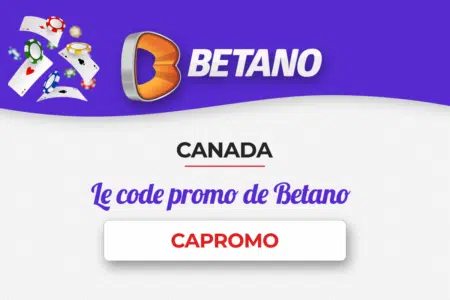 Le code promo de Betano pour le Canada CAPromo