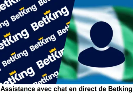 Assistance avec chat en direct de Betking