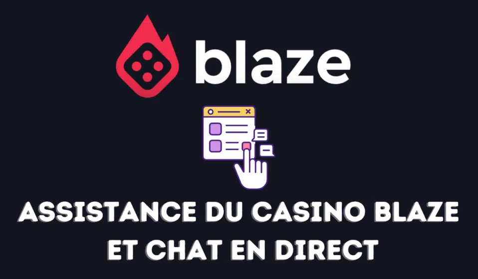 Assistance du casino Blaze et chat en direct