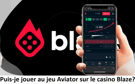 Puis-je jouer au jeu Aviator sur le casino Blaze ?