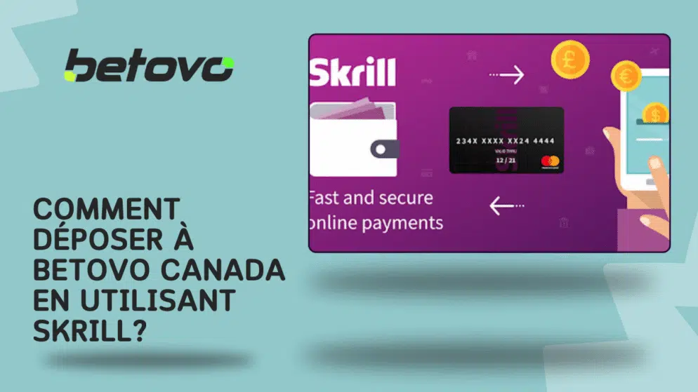 Comment déposer à Betovo Canada en utilisant Skrill?