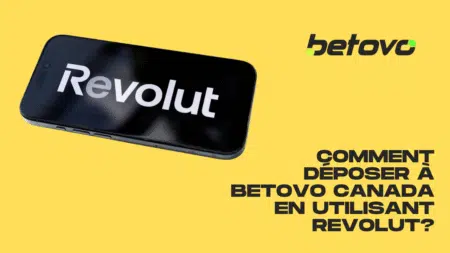 Comment déposer à Betovo Canada en utilisant Revolut?