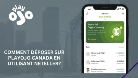 Comment déposer sur PlayOjo Canada en utilisant Neteller?