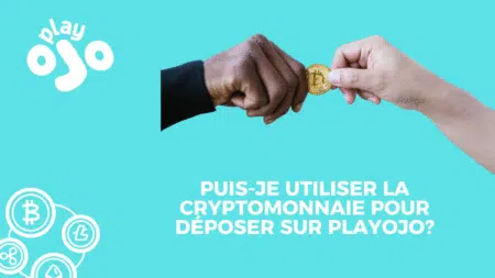 Puis-je utiliser la cryptomonnaie pour déposer sur PlayOjo?