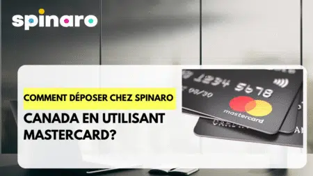 Comment déposer chez Spinaro Canada en utilisant MasterCard?
