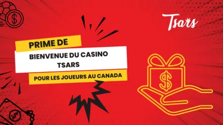 Prime de bienvenue du Casino Tsars pour les joueurs au Canada