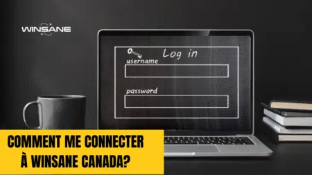 Comment me connecter à Winsane Canada?