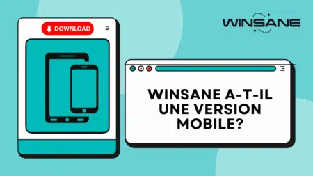 Winsane a-t-il une version mobile?