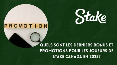 Quels sont les derniers bonus et promotions pour les joueurs de Stake Canada en 2025?