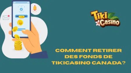 Comment retirer des fonds de TikiCasino Canada?