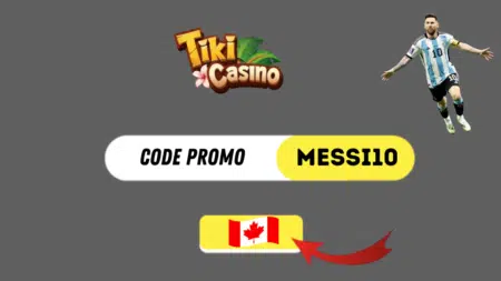 Tiki Casino Canada  code promo Messi10
